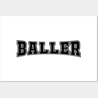 baller Posters and Art